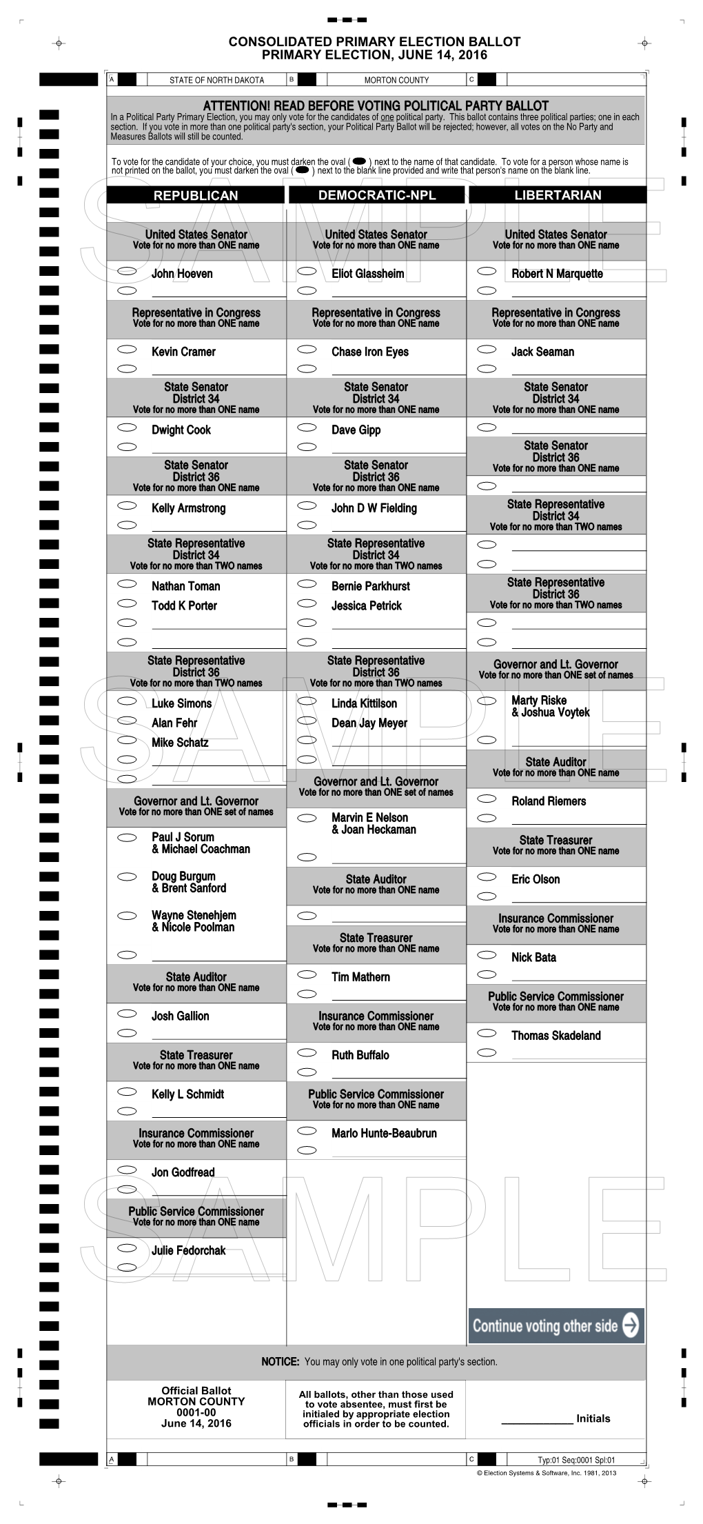 Consolidated Primary Election Ballot Primary Election, June 14, 2016 Republican Democratic-Npl Libertarian