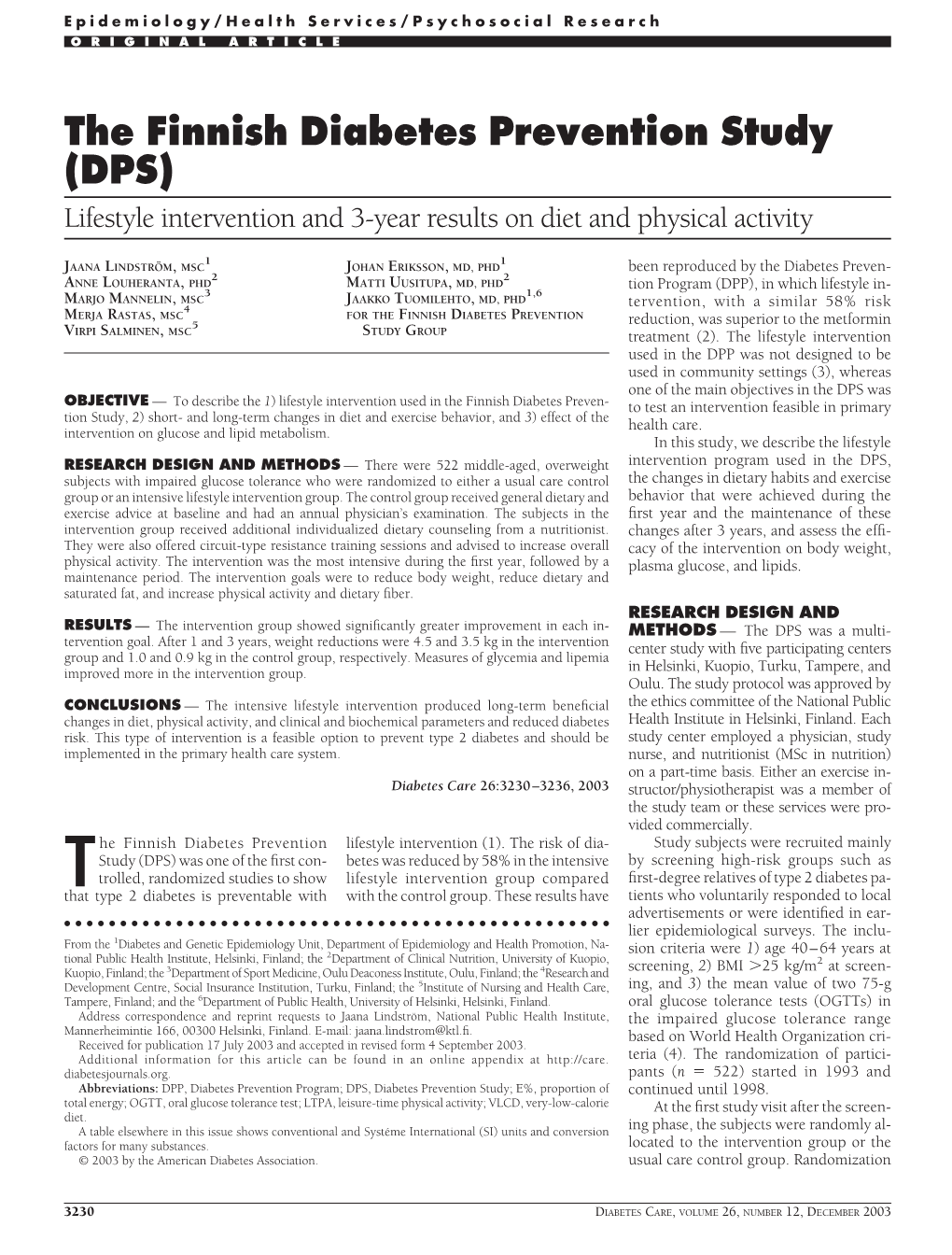 The Finnish Diabetes Prevention Study (DPS) Lifestyle Intervention and 3-Year Results on Diet and Physical Activity