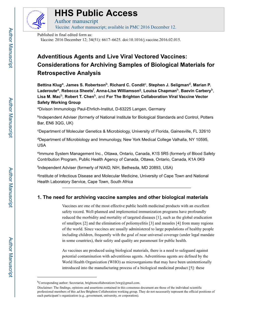 Adventitious Agents and Live Viral Vectored Vaccines: Considerations for Archiving Samples of Biological Materials for Retrospective Analysis