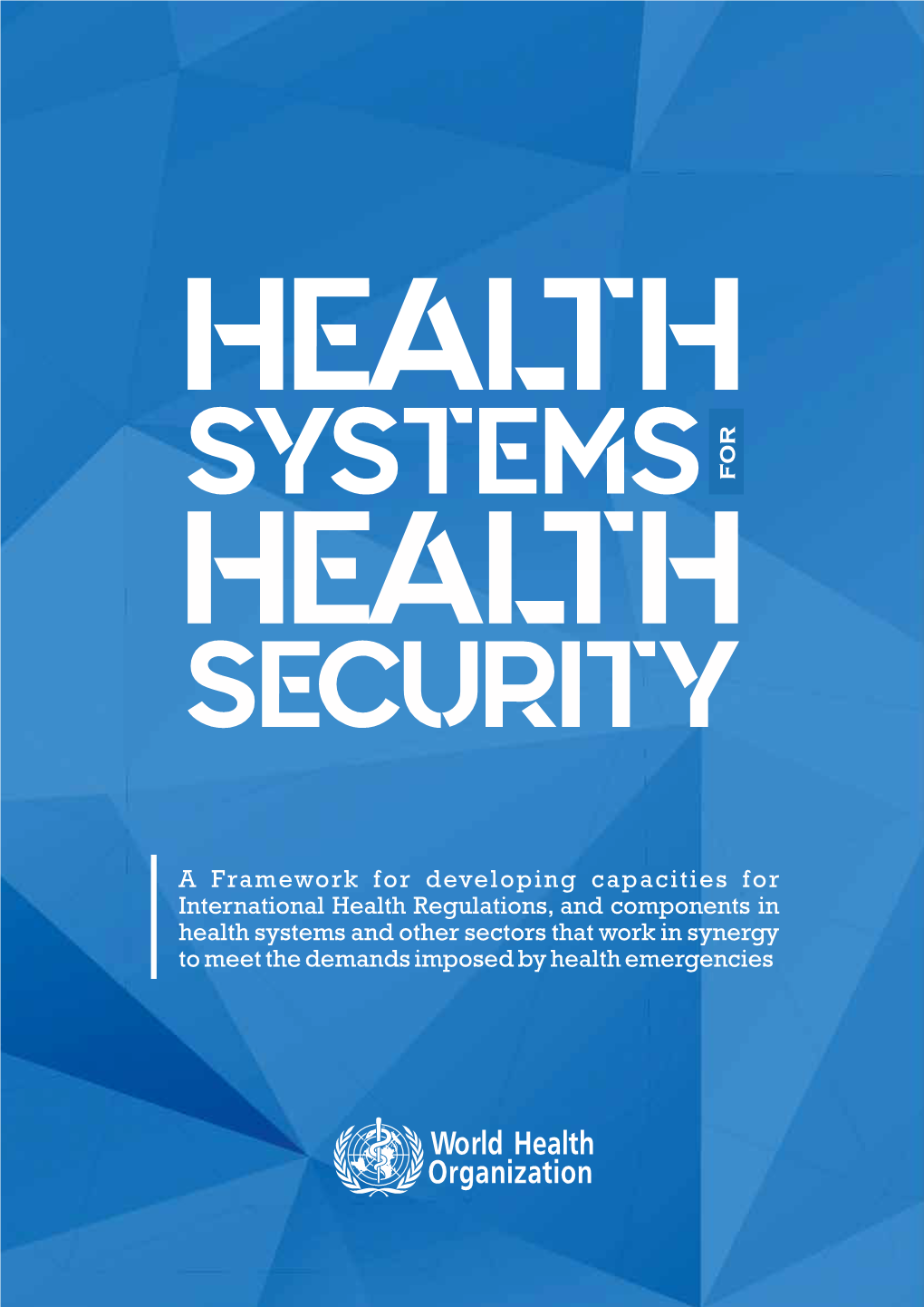 SYSTEMS R Fo HEALTH SECURITY