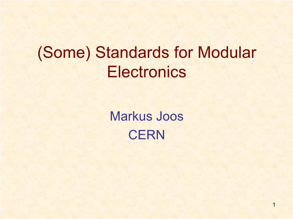 Standards for Modular Electronics