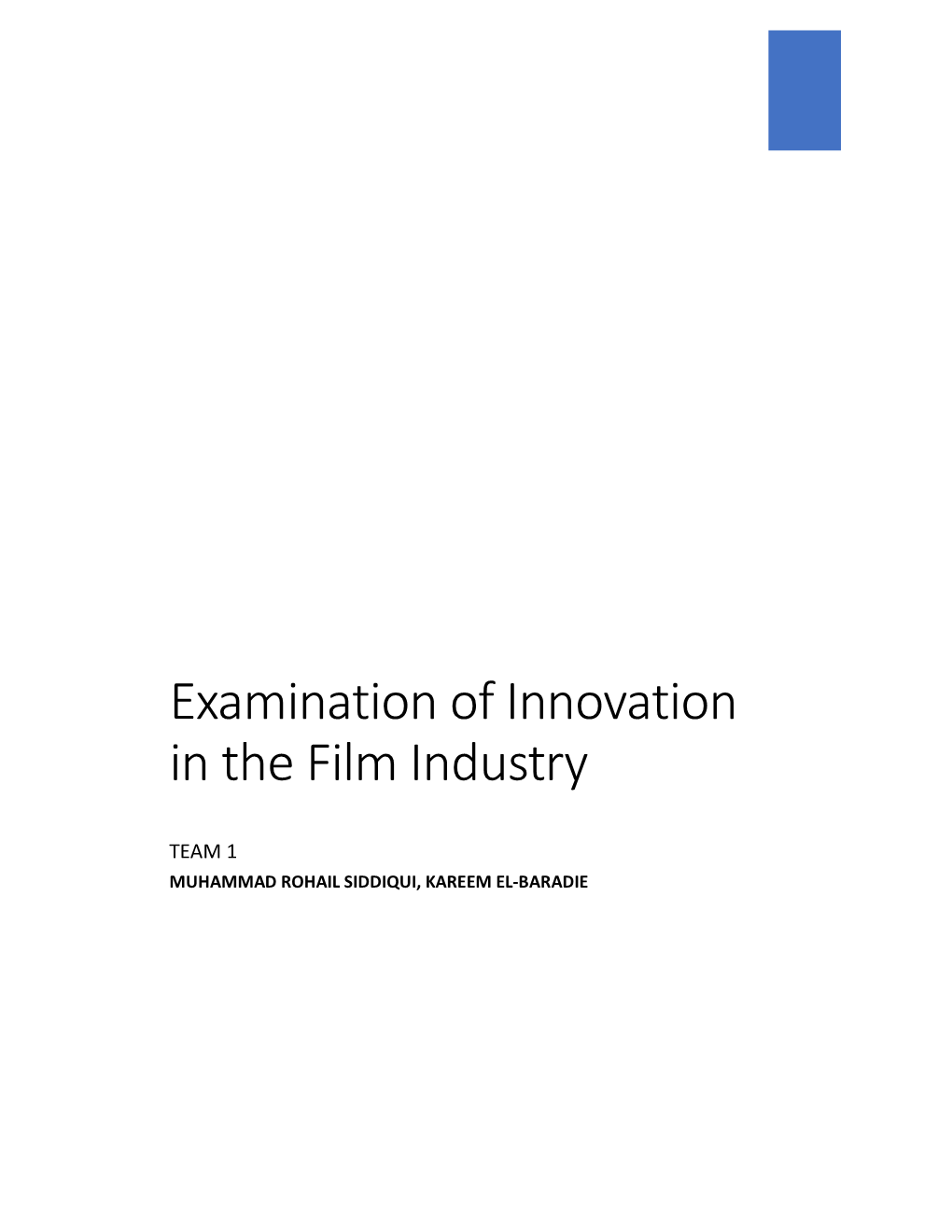 Examination of Innovation in the Film Industry