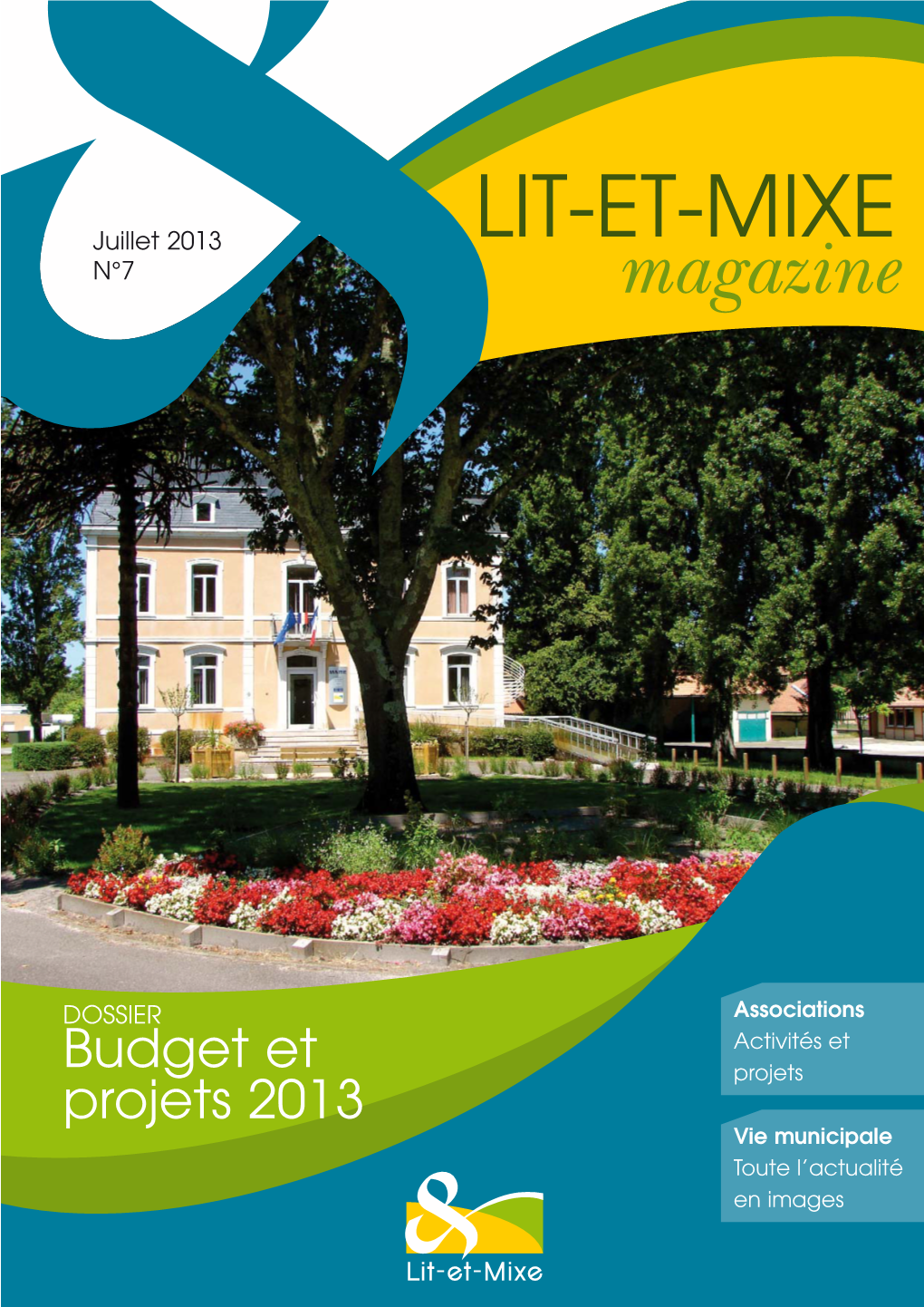 Lit-Et-Mixe Magazine, Juillet 2013