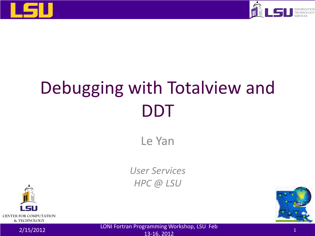 Debugging with Totalview and DDT