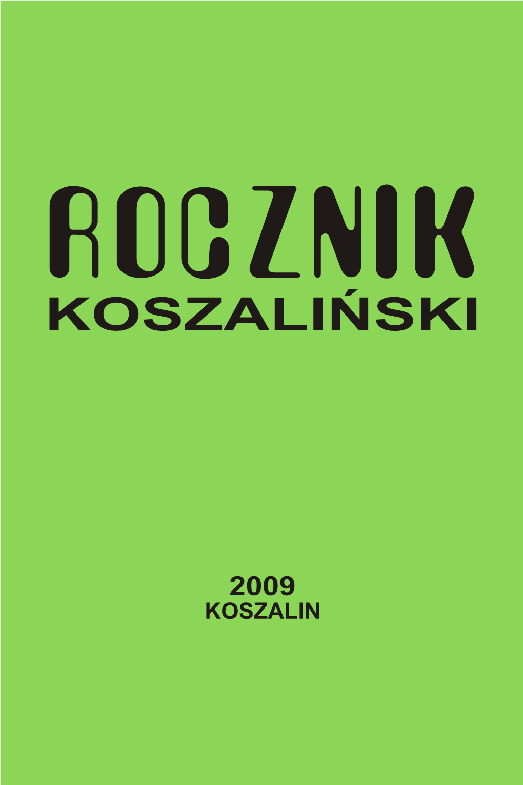 Rocznik Koszaliński Nr 37 (2009)