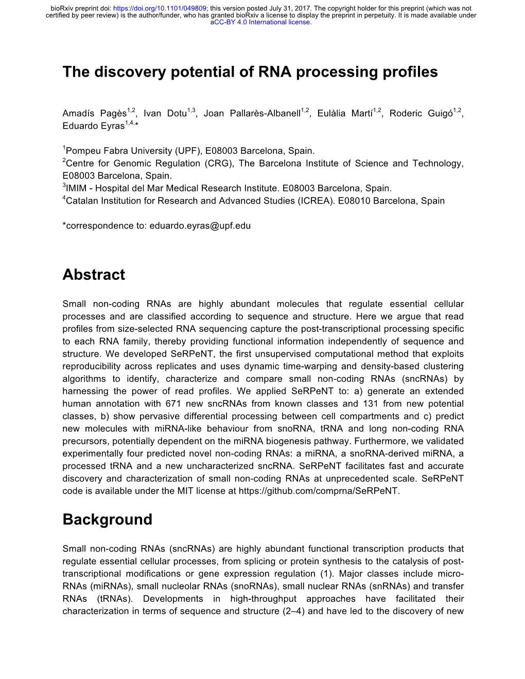 The Discovery Potential of RNA Processing Profiles