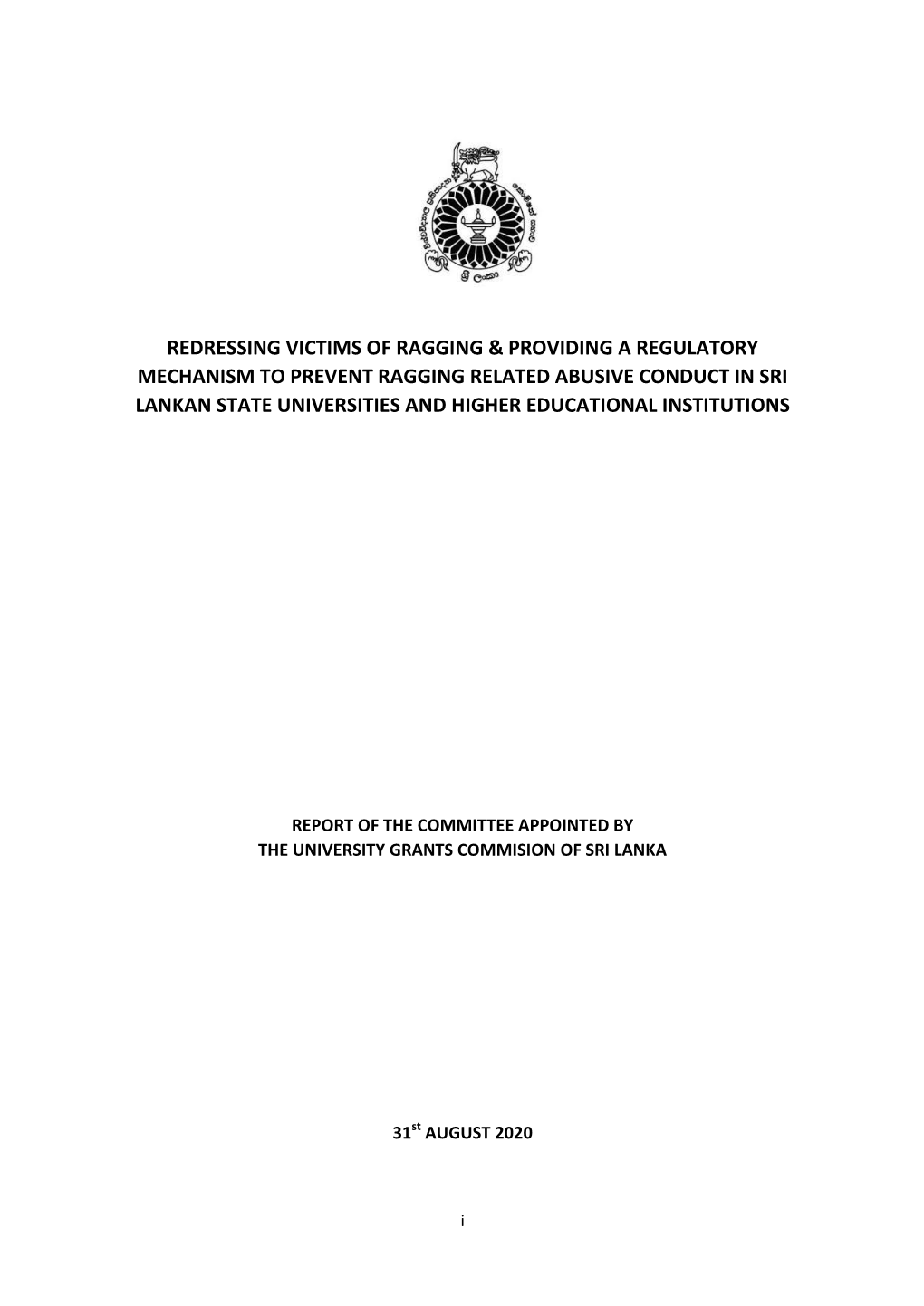 Redressing Victims of Ragging & Providing a Regulatory