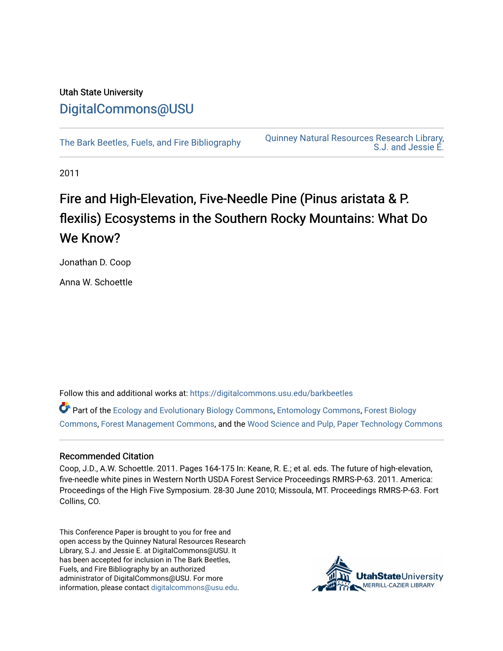 Fire and High-Elevation, Five-Needle Pine (Pinus Aristata & P. Flexilis) Ecosystems in the Southern Rocky Mountains: What Do