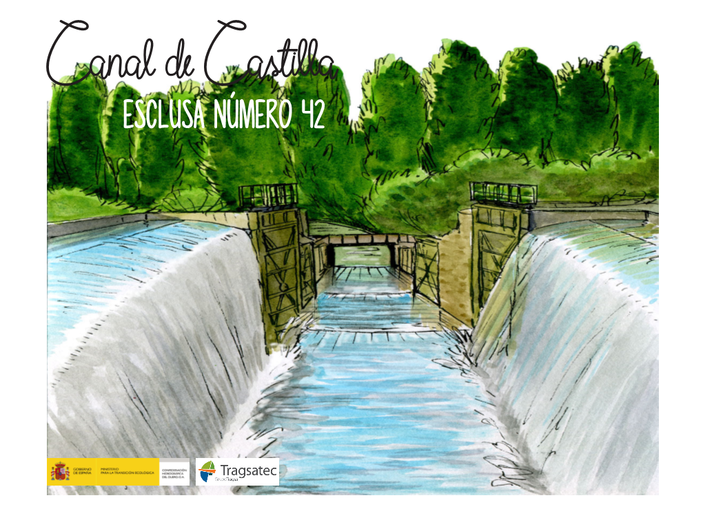 Canal De Castilla ESCLUSA NÚMERO 42 Hinojal De Riopisuerga Zarzosa De Riopisuerga