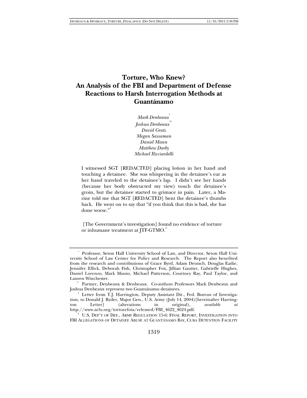 Torture, Who Knew? an Analysis of the FBI and Department of Defense Reactions to Harsh Interrogation Methods at Guantánamo