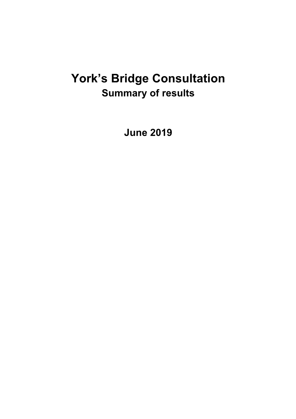 York's Bridge Consultation Responses