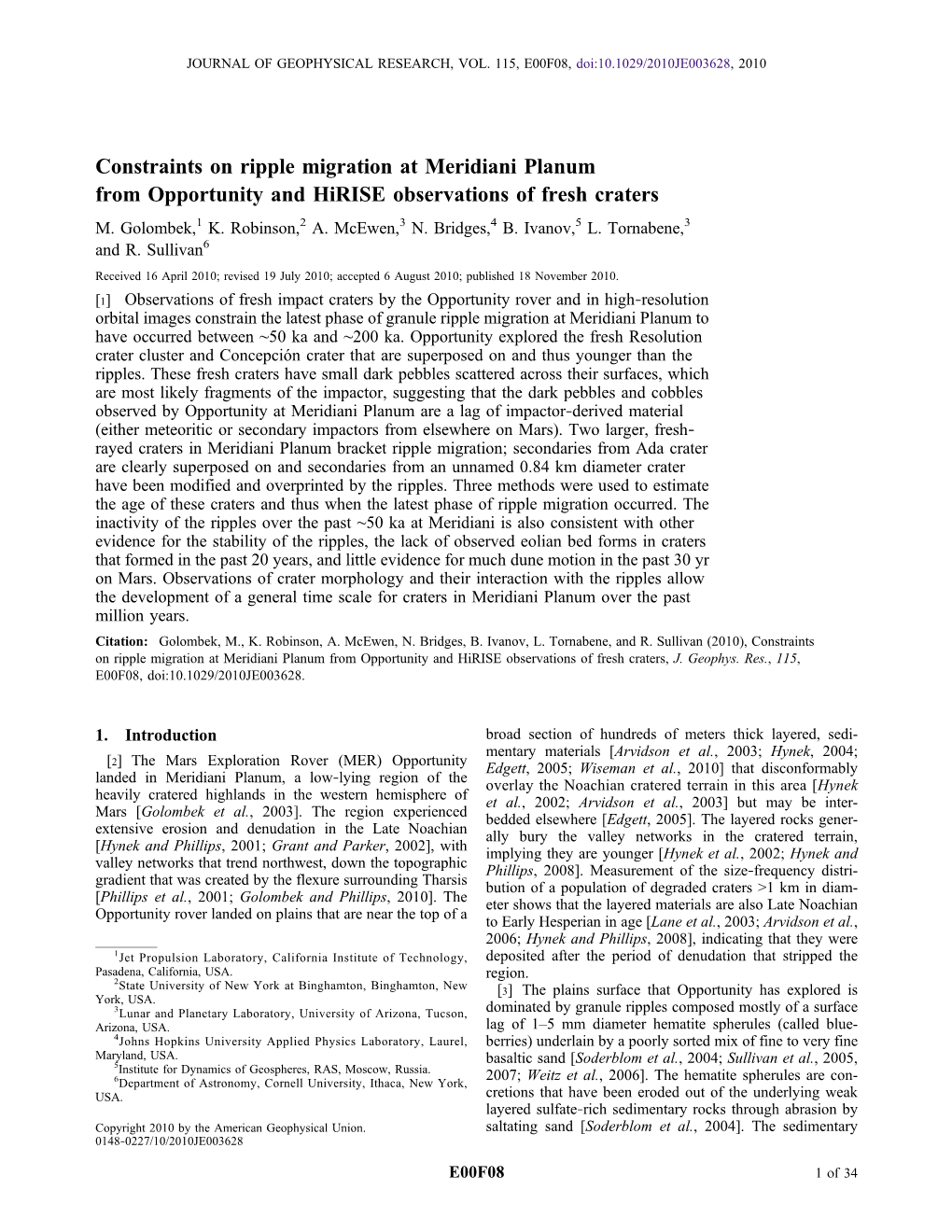 Constraints on Ripple Migration at Meridiani Planum from Opportunity and Hirise Observations of Fresh Craters M