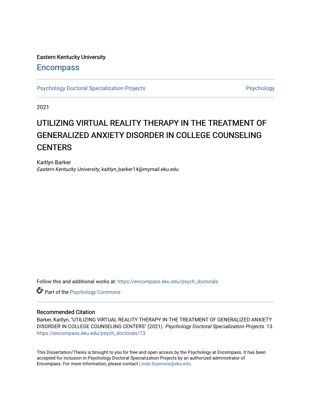 Utilizing Virtual Reality Therapy in the Treatment of Generalized Anxiety Disorder in College Counseling Centers