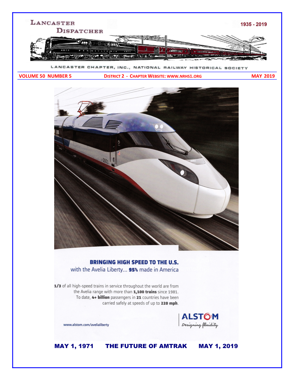 May 1, 1971 the Future of Amtrak May 1, 2019 Lancaster Dispatcher Page 2 May 2019