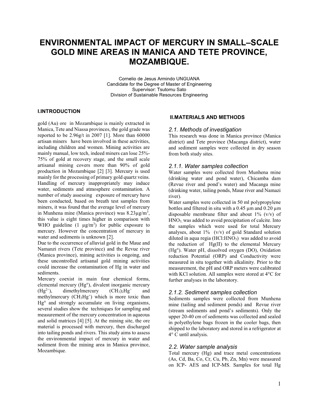 Environmental Impact of Mercury in Small–Scale Gold Mine Areas in Manica and Tete Province, Mozambique