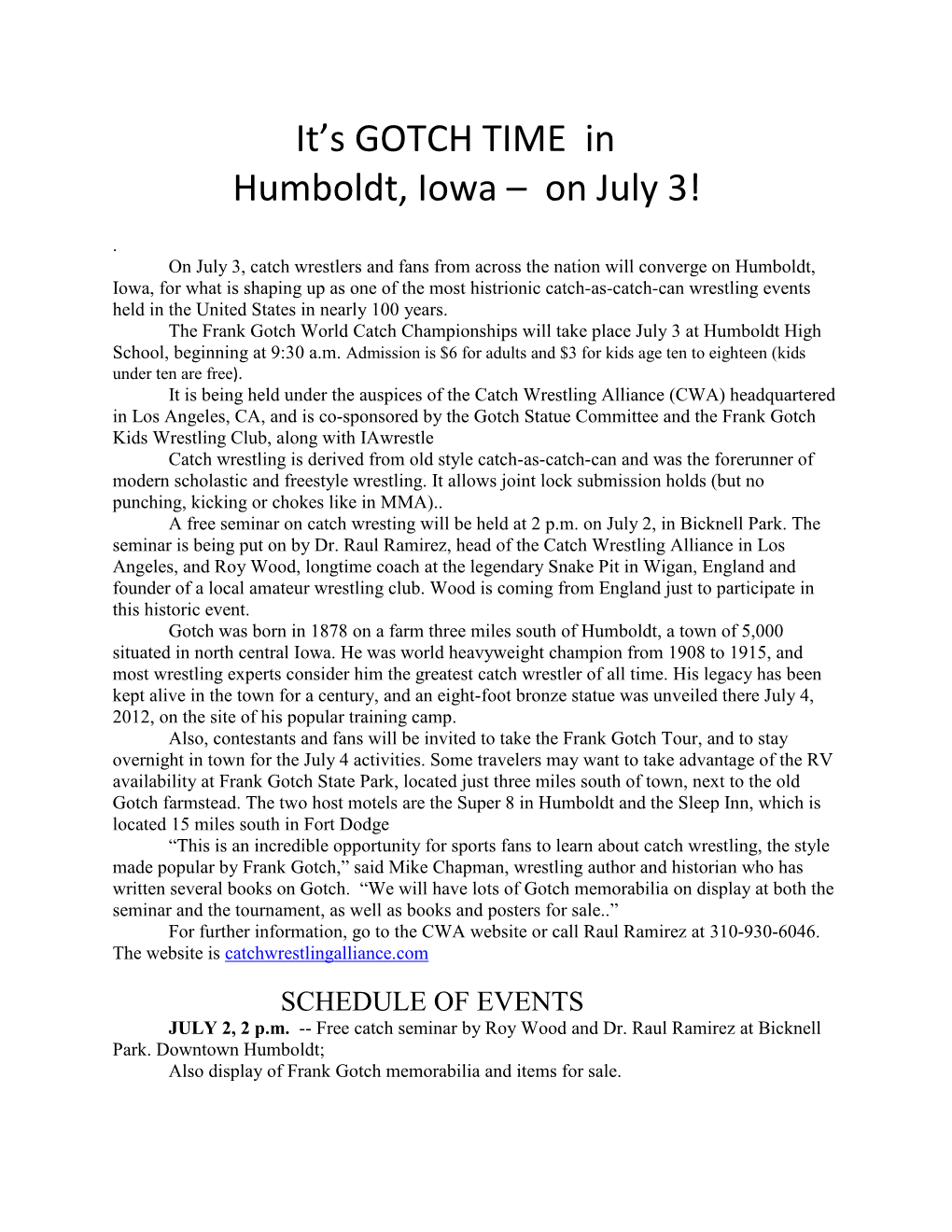 It's GOTCH TIME in Humboldt, Iowa – on July 3!