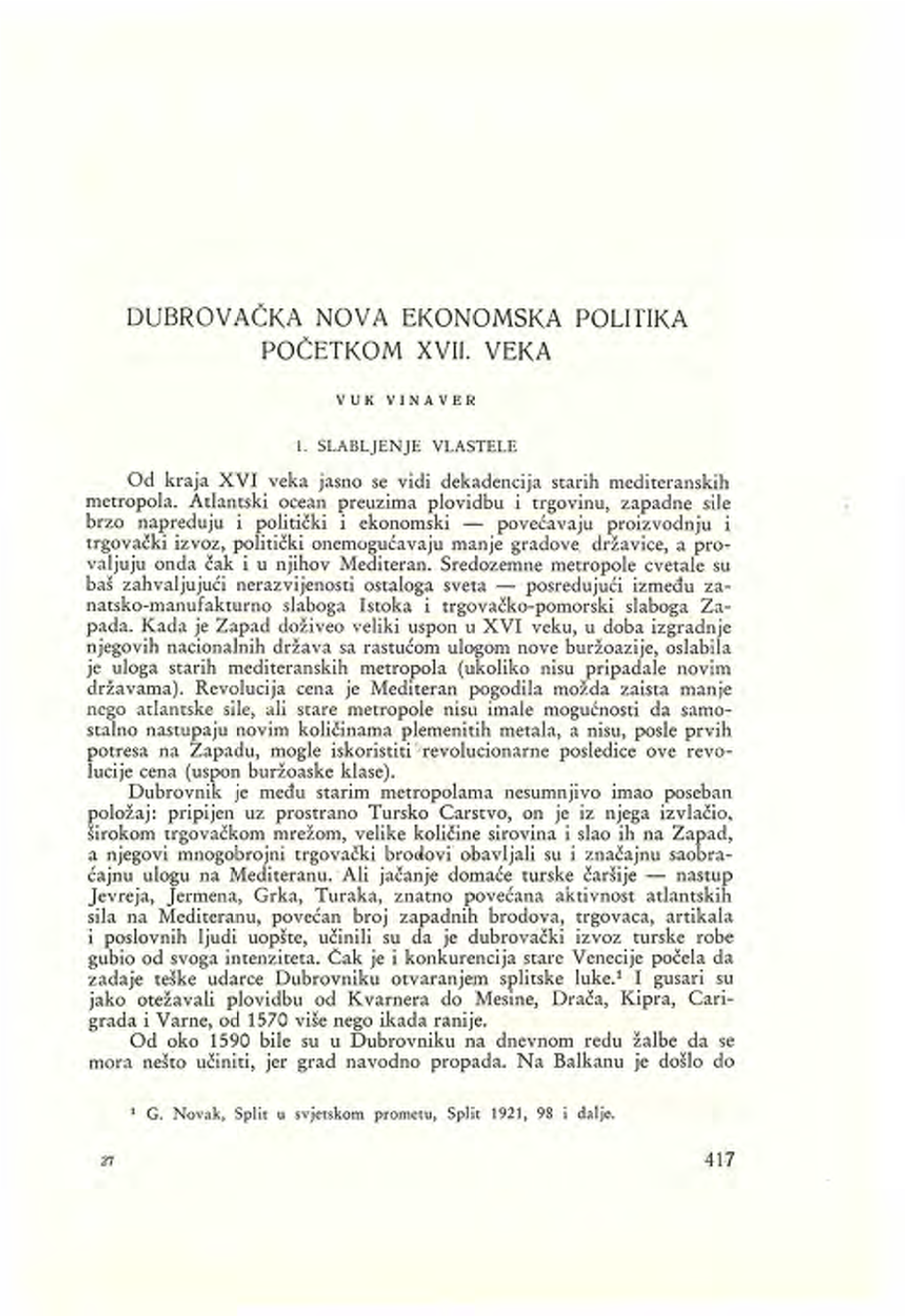 Dubrovačka Nova Ekonomska Politika Početkom XVII Veka