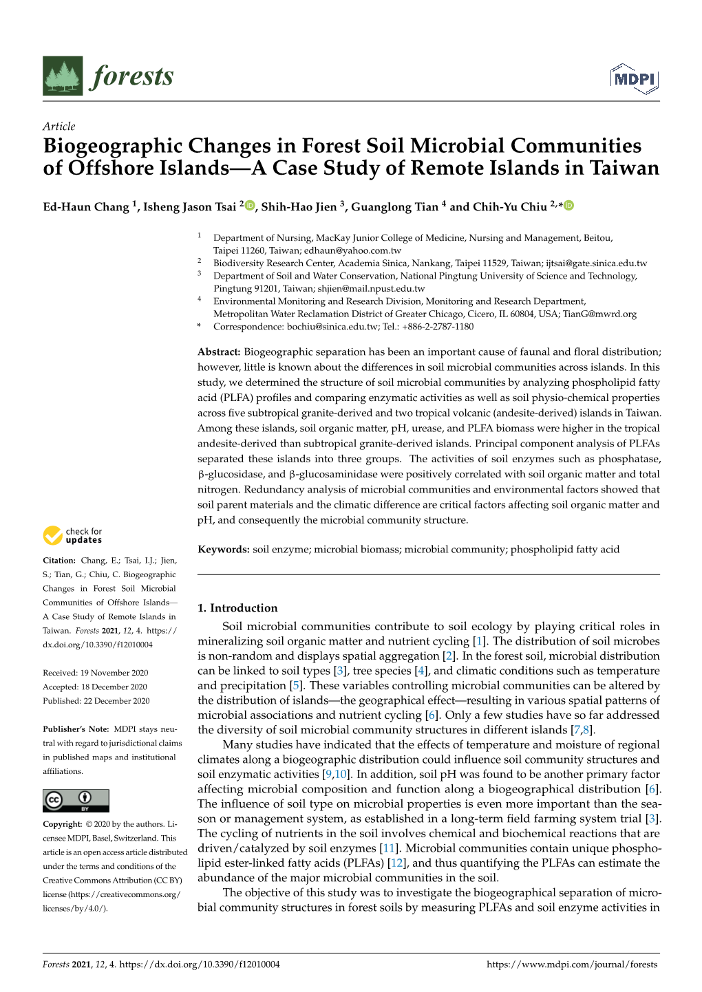 Biogeographic Changes in Forest Soil Microbial Communities of Offshore Islands—A Case Study of Remote Islands in Taiwan