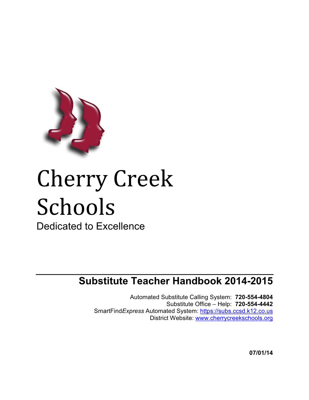 Cherry Creek Schools Dedicated to Excellence