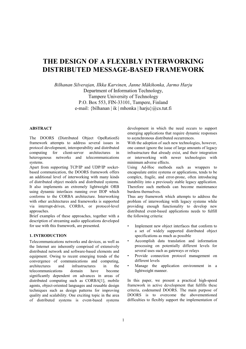 The Design of a Flexibly Interworking Distributed Message-Based Framework