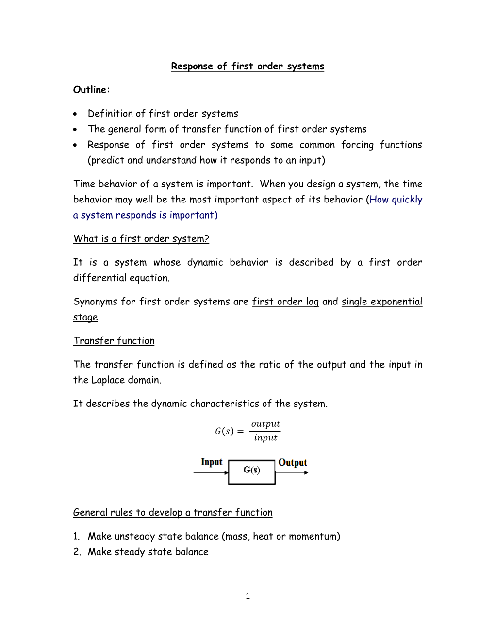 Definition of First Order Systems • the General Form of Transfer Function of Firs