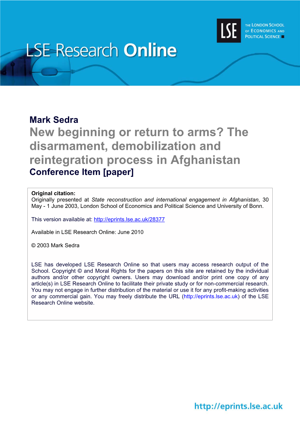 The Disarmament, Demobilization and Reintegration Process in Afghanistan Conference Item [Paper]