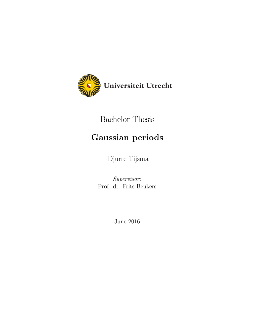 Bachelor Thesis Gaussian Periods