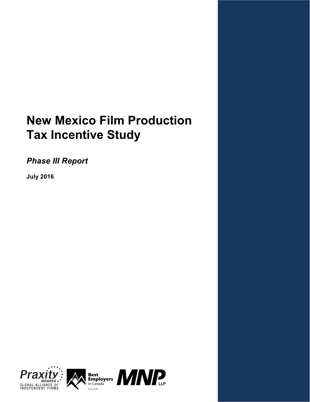 New Mexico Film Production Tax Incentive Study