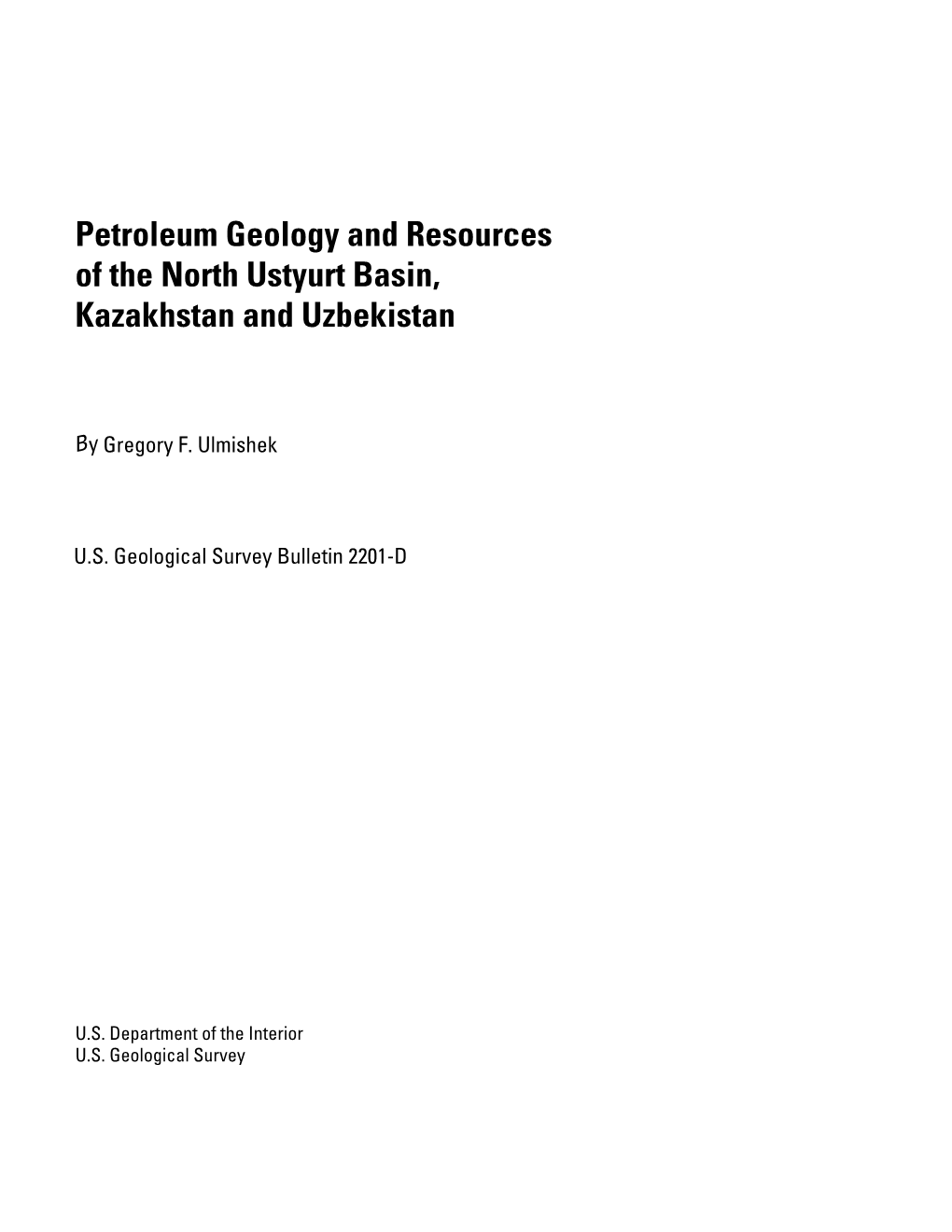 Petroleum Geology and Resources of the North Ustyurt Basin, Kazakhstan and Uzbekistan