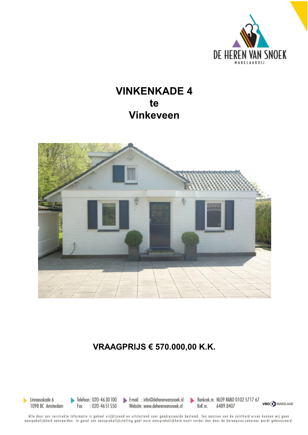 VINKENKADE 4 Te Vinkeveen