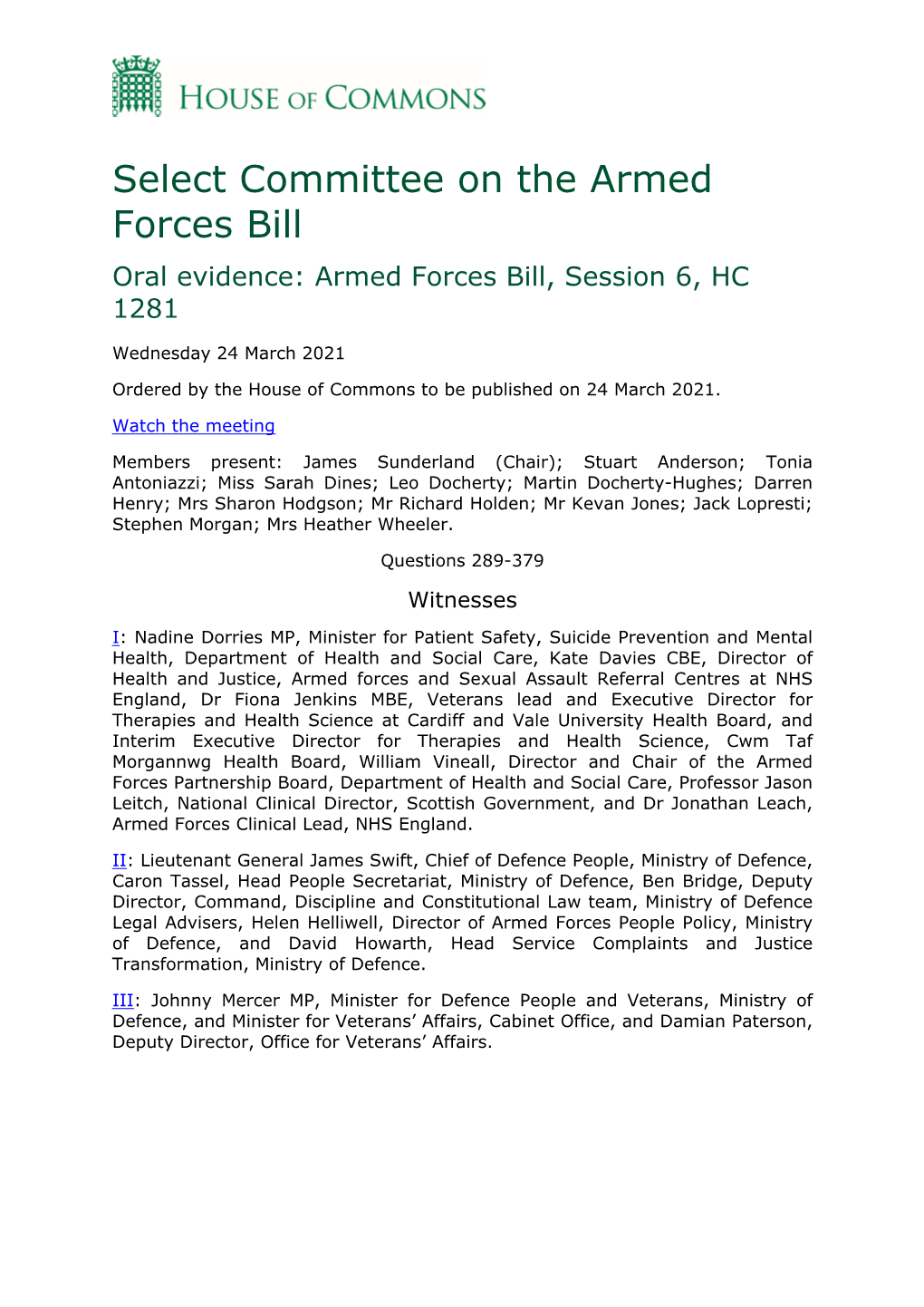 Select Committee on the Armed Forces Bill Oral Evidence: Armed Forces Bill, Session 6, HC 1281