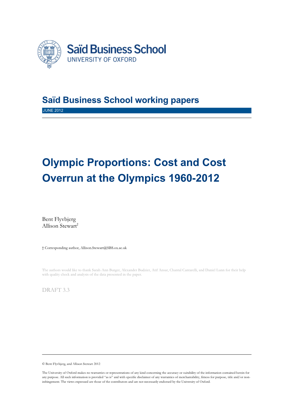 Cost and Cost Overrun at the Olympics 1960-2012