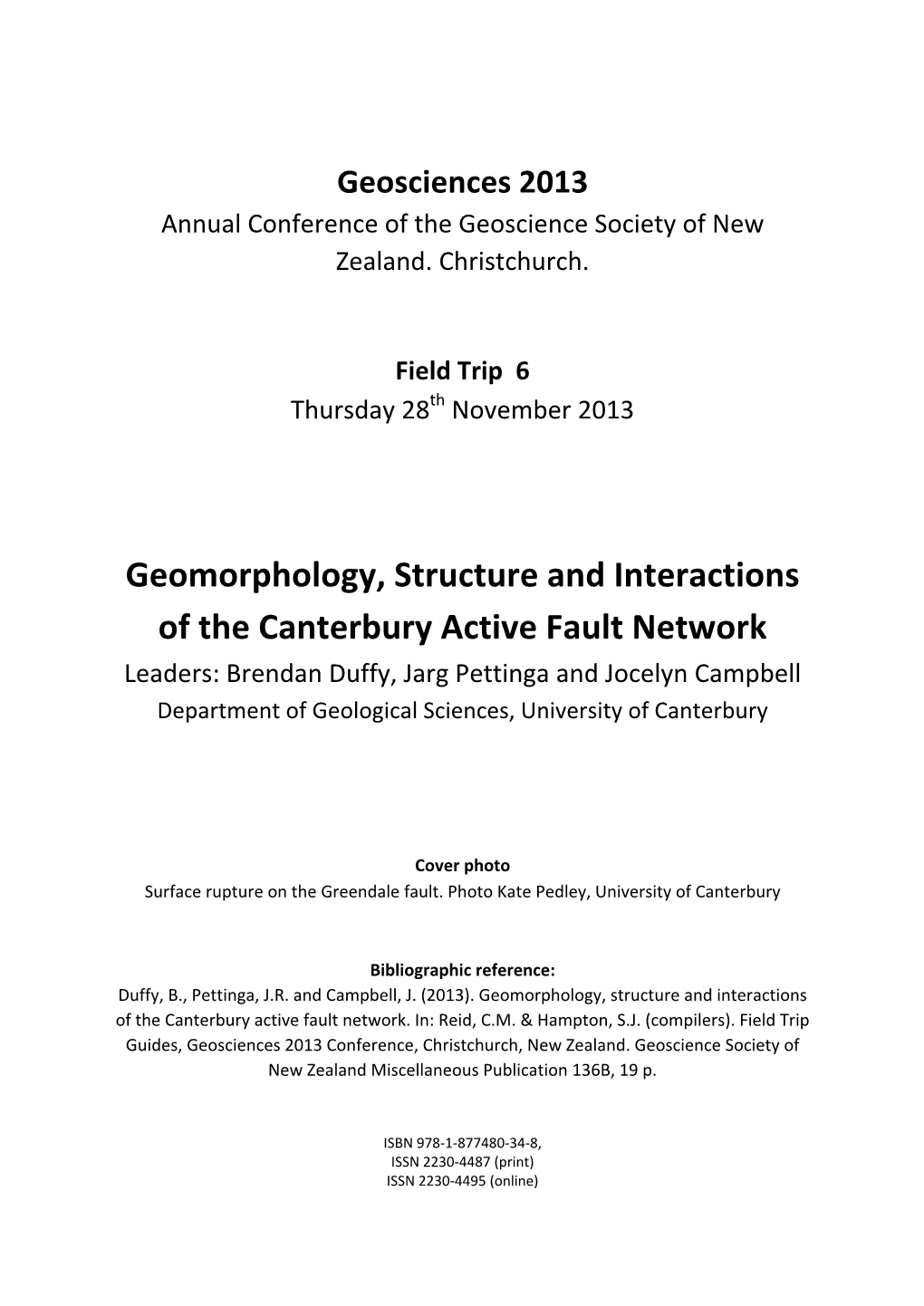 Geomorphology, Structure and Interactions of the Canterbury Active Fault Network
