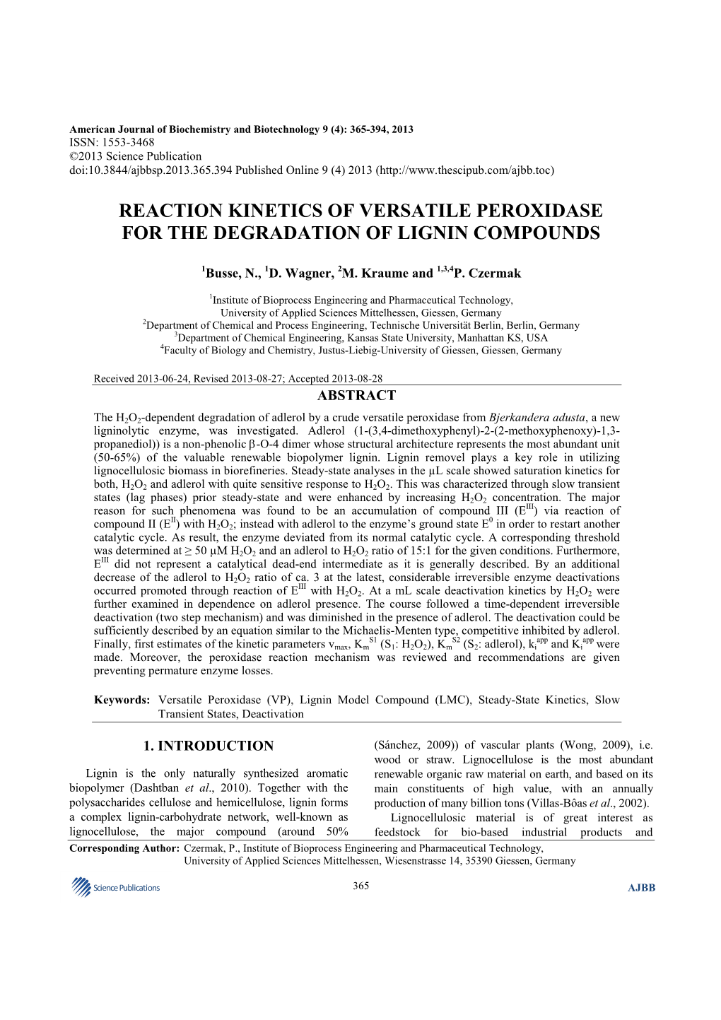 Reaction Kinetics of Versatile Peroxidase for the Degradation of Lignin Compounds