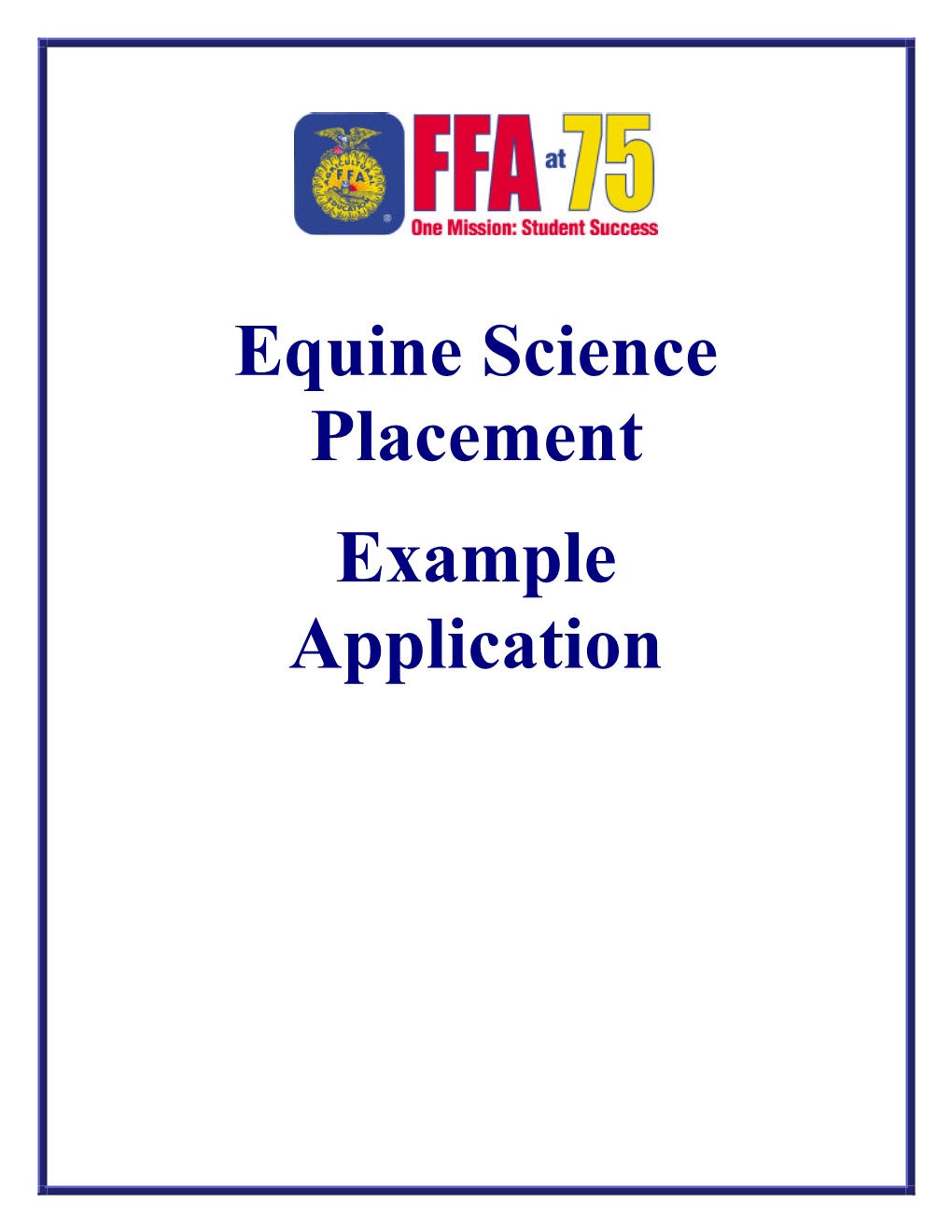 Equine Science Placement Example Application