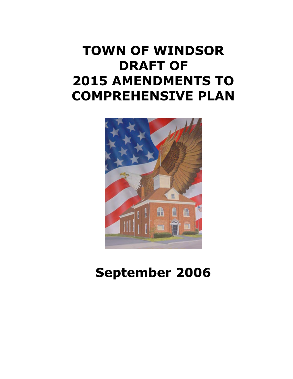 Town of Windsor Draft of 2015 Amendments to Comprehensive Plan