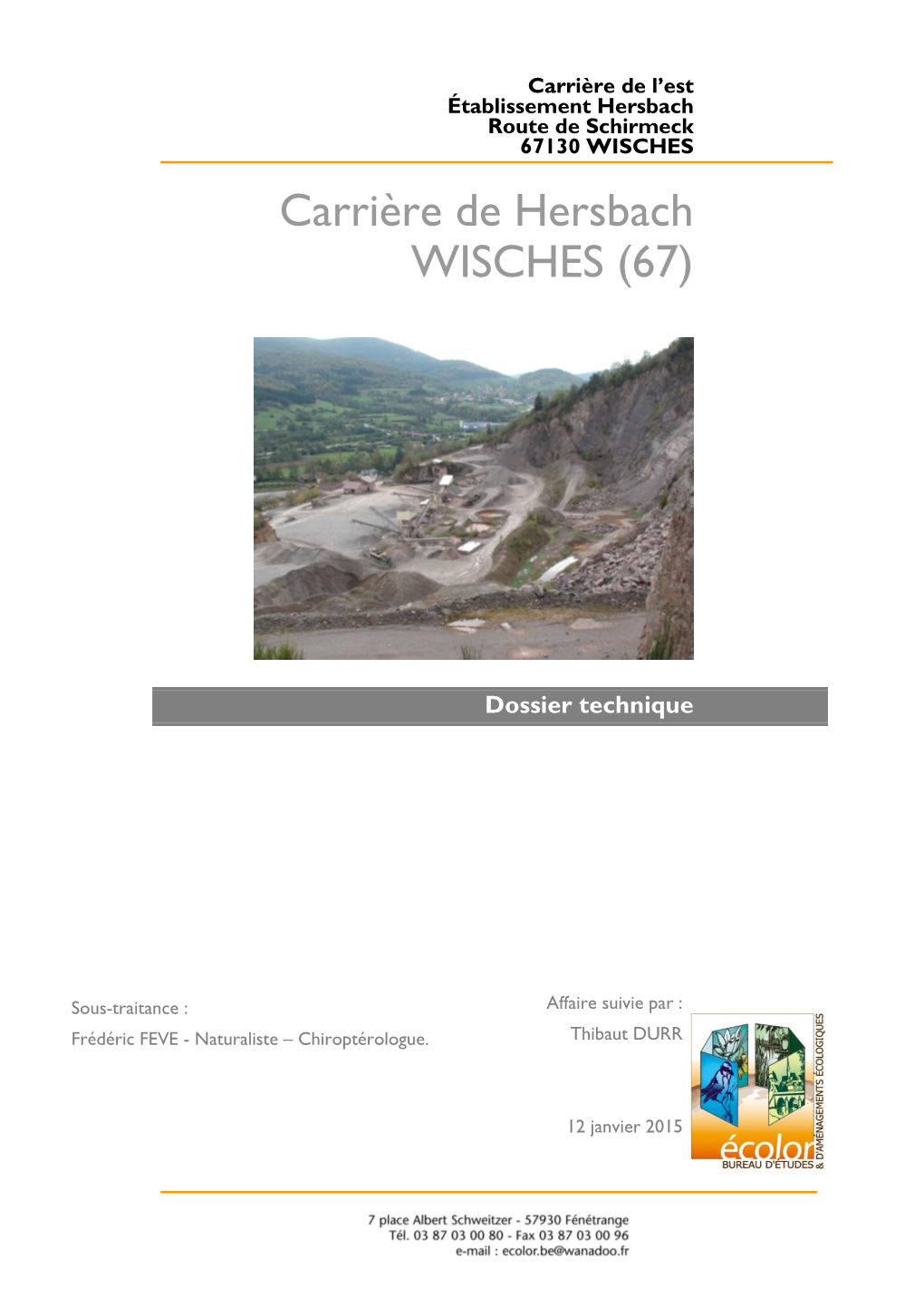 Carrière De Hersbach WISCHES (67)