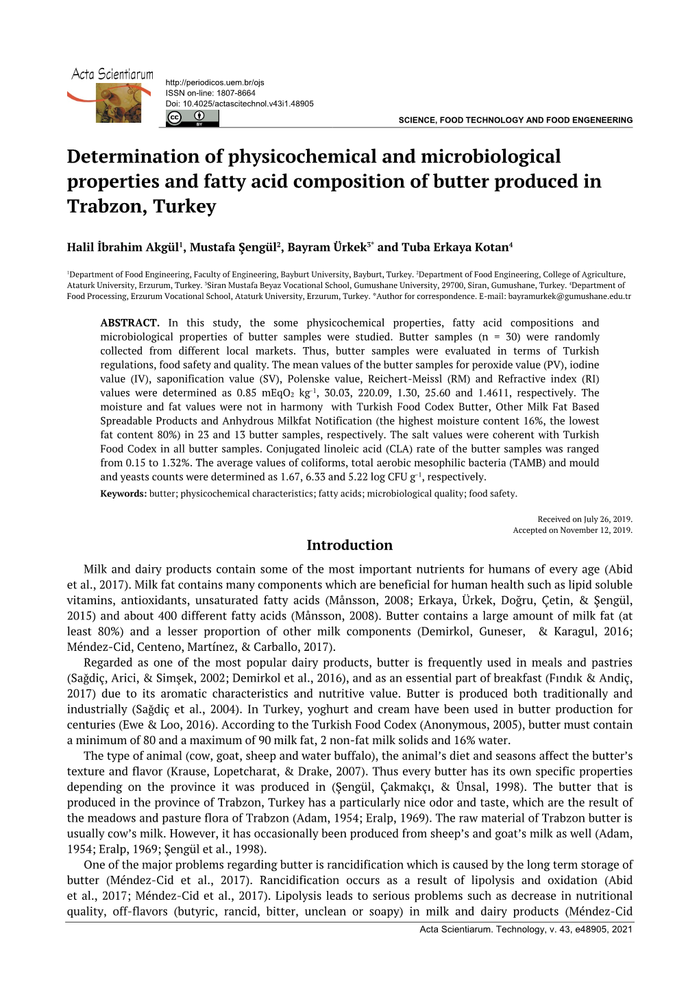 Determination of Physicochemical and Microbiological Properties and Fatty Acid Composition of Butter Produced in Trabzon, Turkey