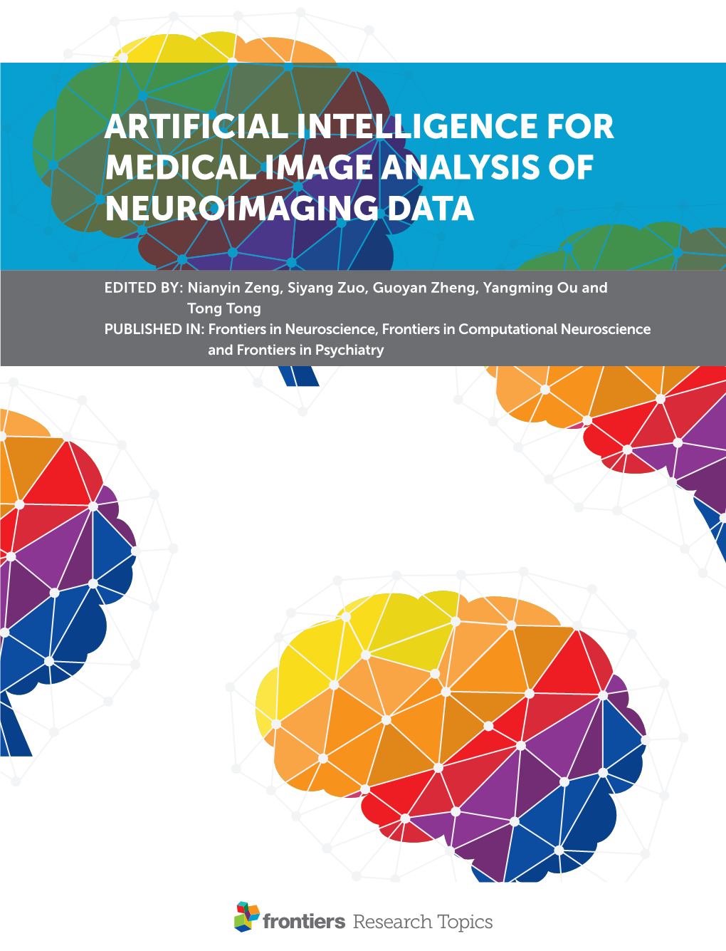 Artificial Intelligence for Medical Image Analysis of Neuroimaging Data