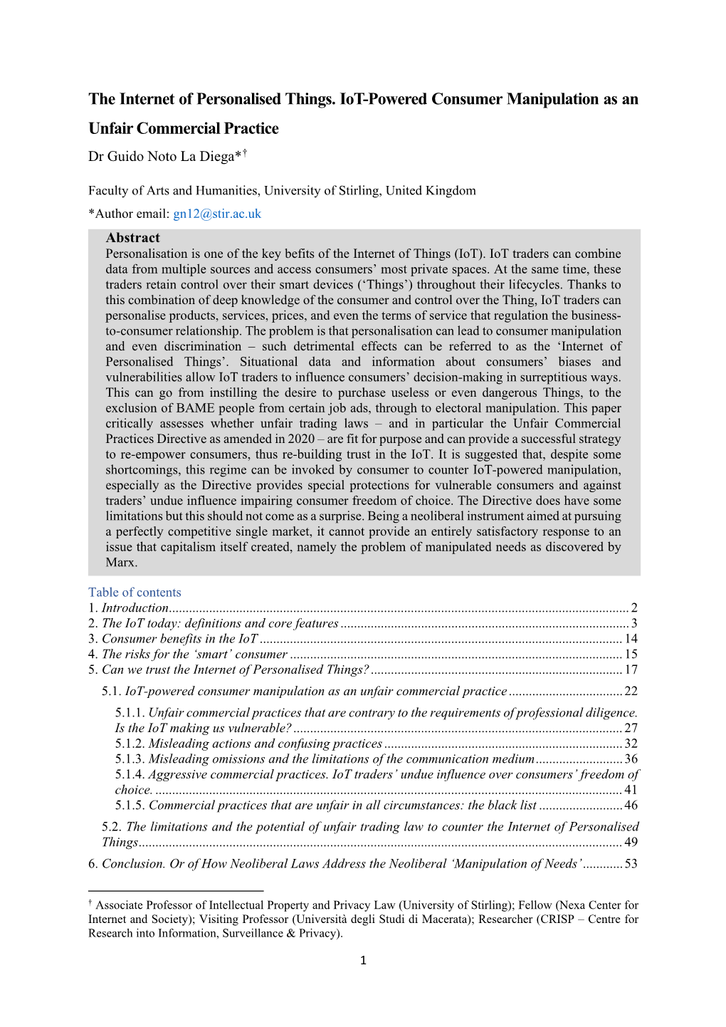 The Internet of Personalised Things. Iot-Powered Consumer Manipulation As an Unfair Commercial Practice Dr Guido Noto La Diega*†