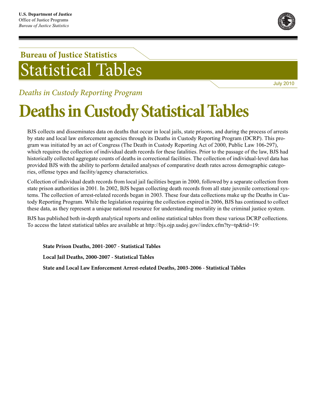 Deaths in Custody Statistical Tables