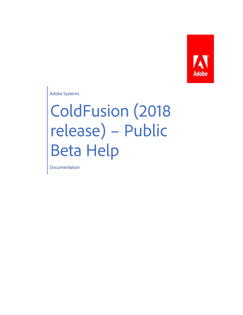 Coldfusion (2018 Release) – Public Beta Help