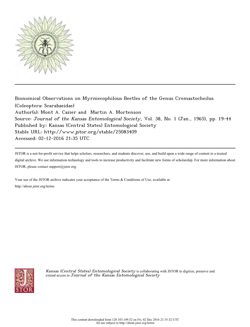 Bionomical Observations on Myrmecophilous Beetles of the Genus Cremastocheilus (Coleoptera: Scarabaeidae) Author(S): Mont A