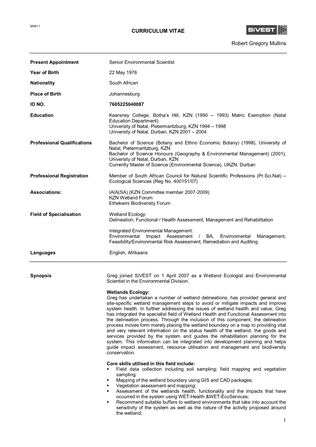 CURRICULUM VITAE Robert Gregory Mullins 1