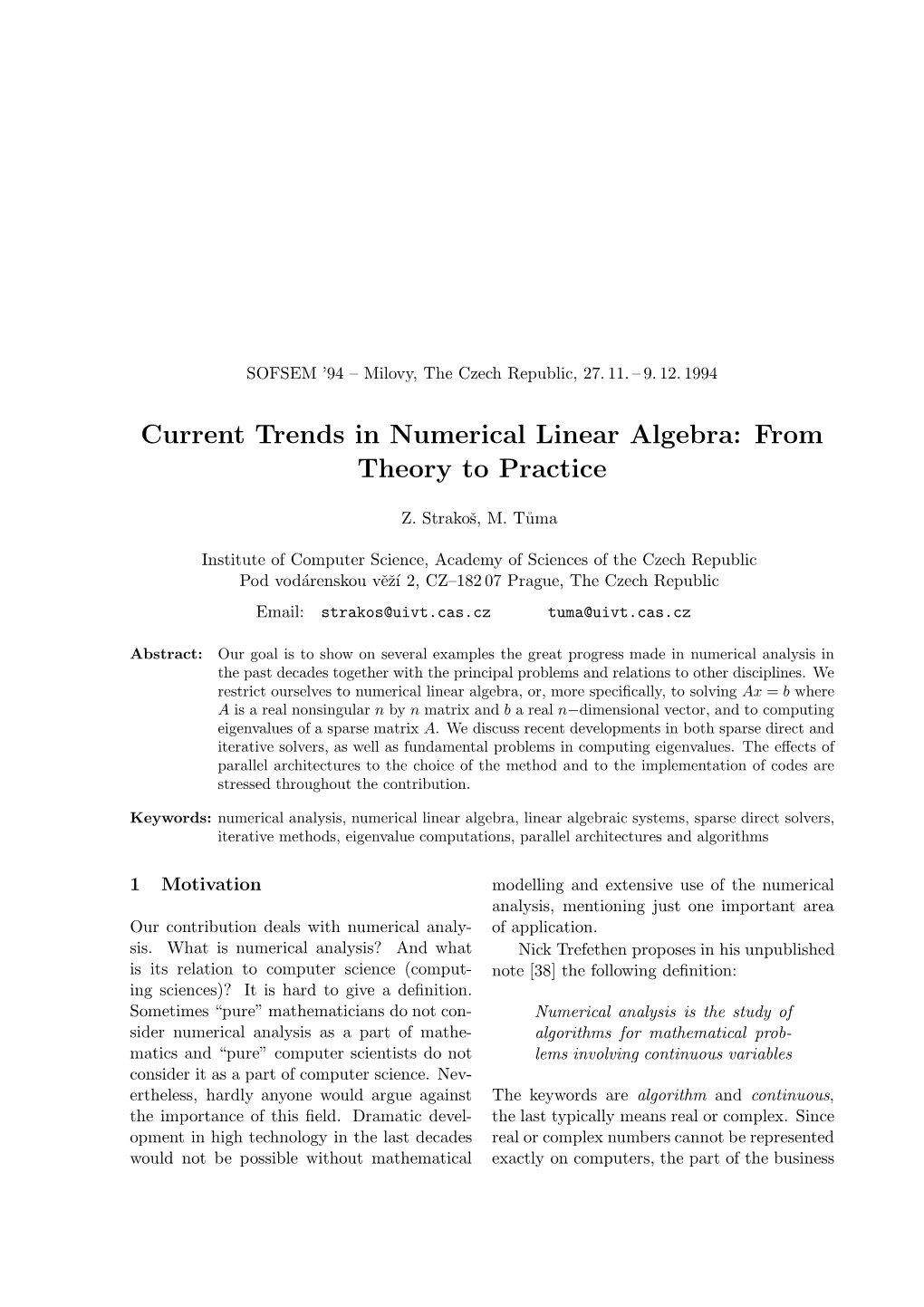 Current Trends in Numerical Linear Algebra: from Theory to Practice