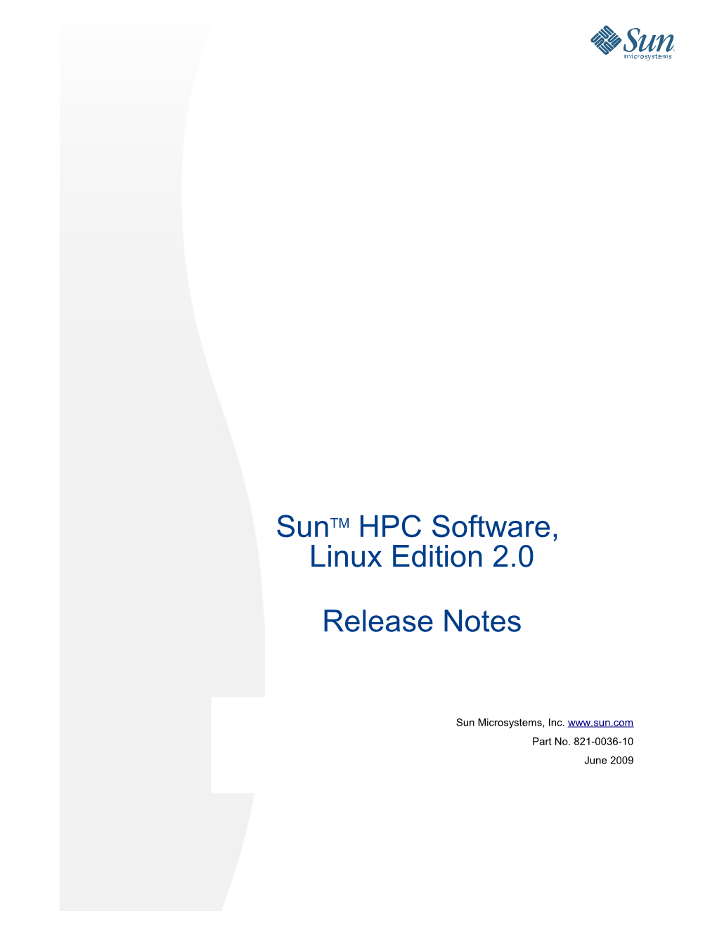 Sun HPC Software, Linux Edition 2.0, Release Notes