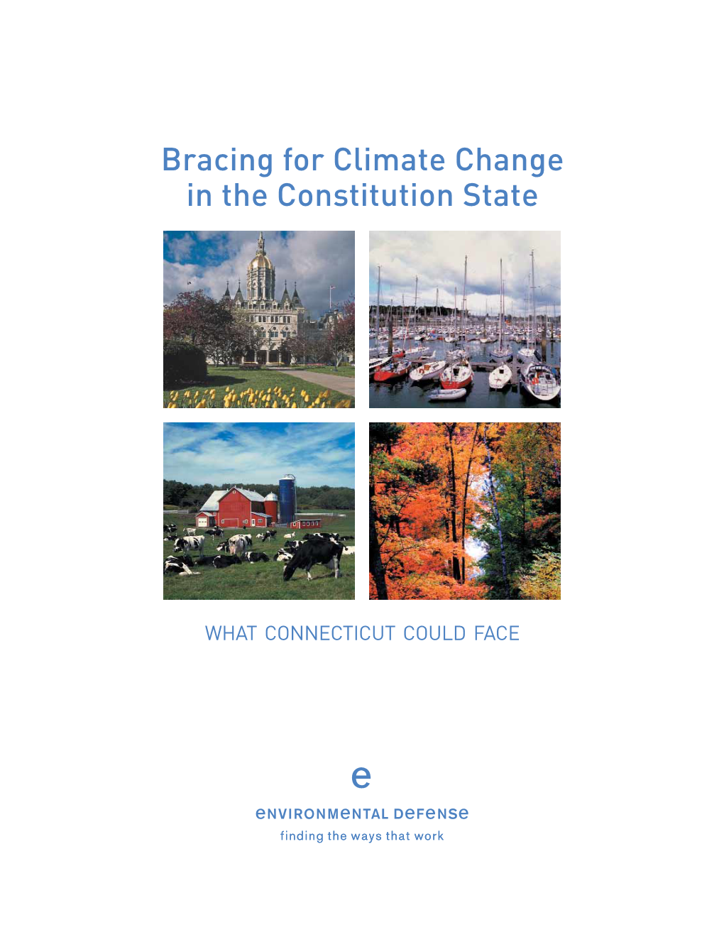 Bracing for Climate Change in the Constitution State