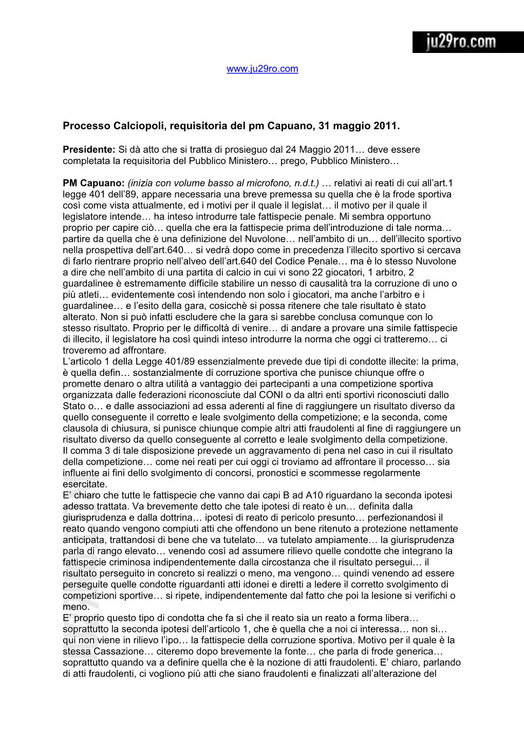 Processo Calciopoli, Requisitoria Del Pm Capuano, 31 Maggio 2011