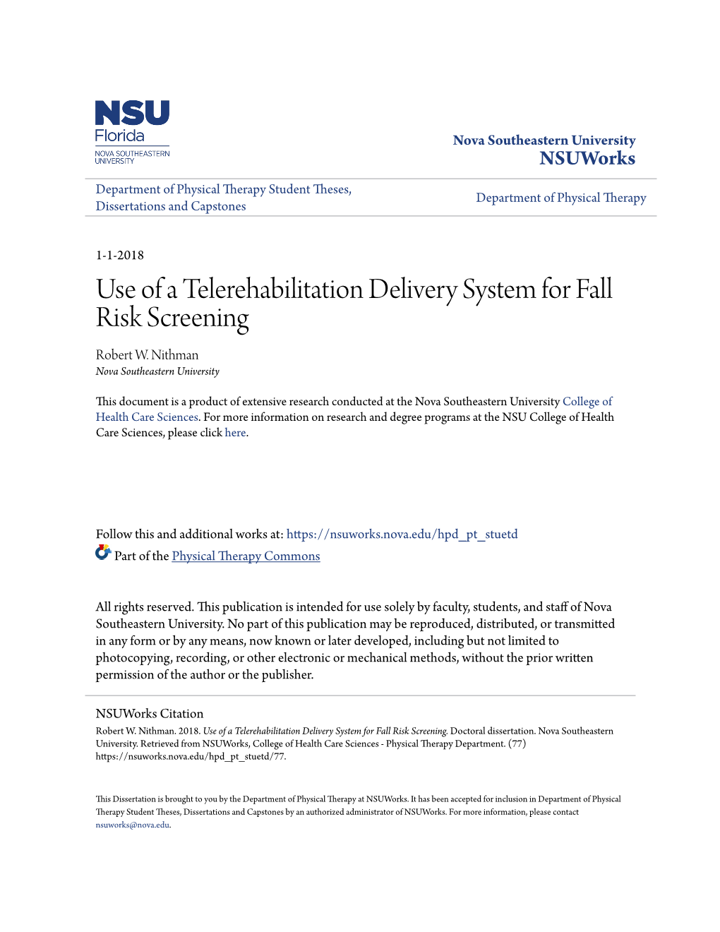 Use of a Telerehabilitation Delivery System for Fall Risk Screening Robert W