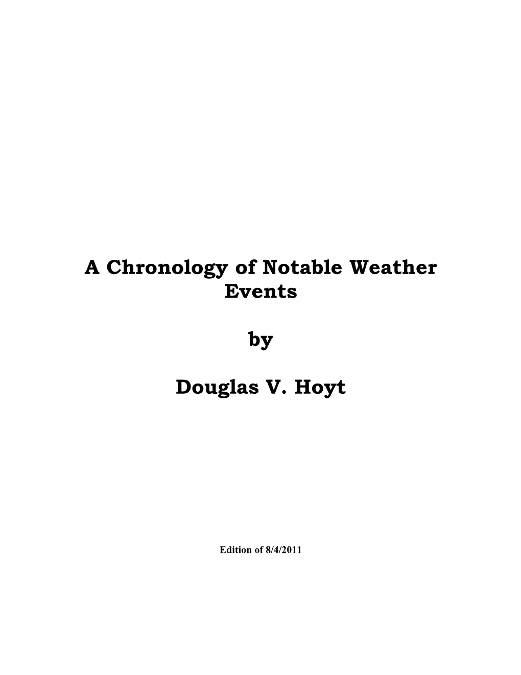 A Chronology of Notable Weather Events by Douglas V. Hoyt